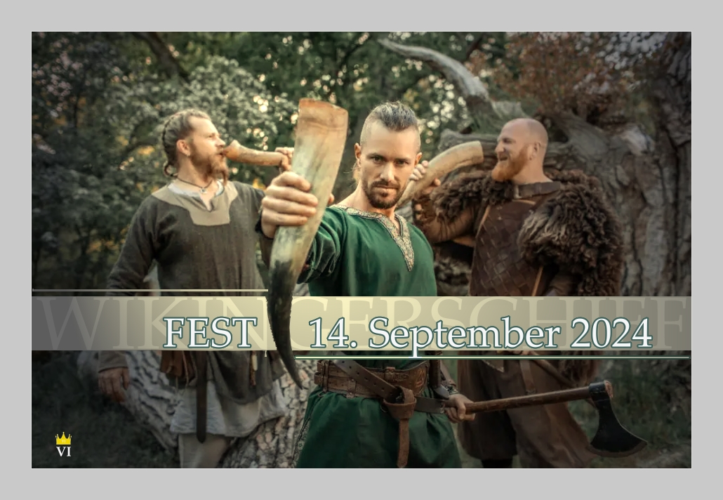 Wikingerschifffest am 14. September 2024 ab 10.00 Uhr in Achthal/Oberteisendorf